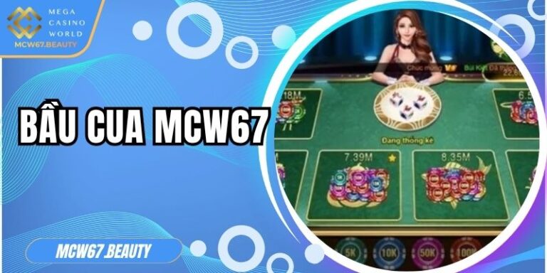 Bầu cua MCW67