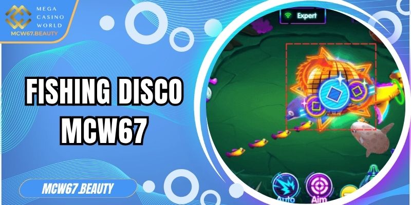 Fishing Disco MCW67